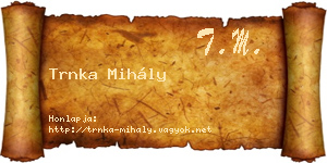 Trnka Mihály névjegykártya